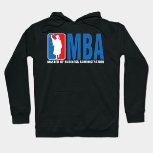 MBA Graduation Pun design - Master of Business Administration Hoodie